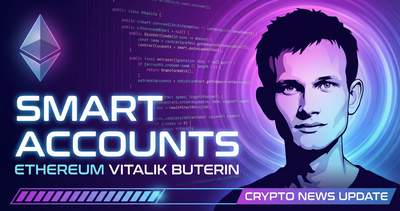Ethereum Smart Accounts Within a Year - Vitalik Buterin